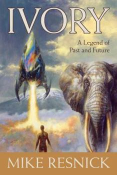 Ivory : A Legend of Past and Future - Book #14 of the Birthright