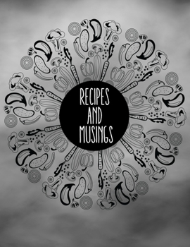 Recipes And Musings: Blank Recipe Book To Write In | Big Empty Two Page Custom Cook Book Journal