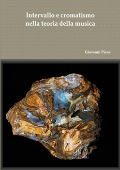 Paperback Intervallo e cromatismo nella teoria della musica [Italian] Book