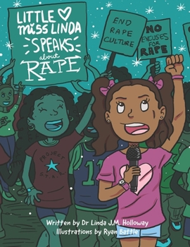 Paperback Little Miss Linda Speaks About Rape Book