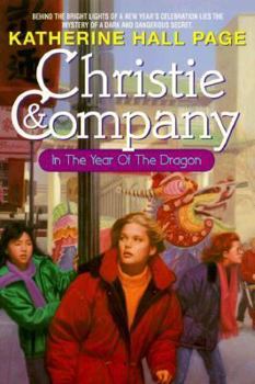 Christie & Company in the Year of the Dragon - Book #3 of the Christie & Company