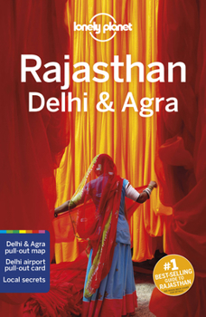 Rajasthan, Delhi & Agra - Book  of the Lonely Planet