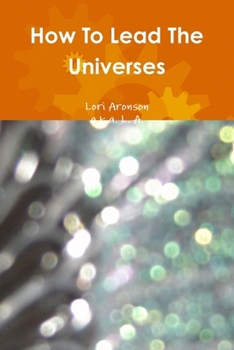 Paperback How To Lead The Universes Book