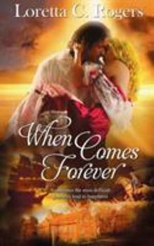 Paperback When Comes Forever Book