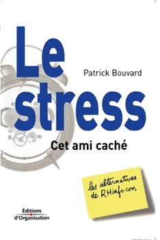 Paperback Le stress: Un ami caché [French] Book