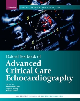 Hardcover Oxford Textbook of Advanced Critical Care Echocardiography Book