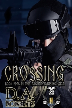 Paperback Crossing: Book Five of the Ragnarok Rising Saga Book