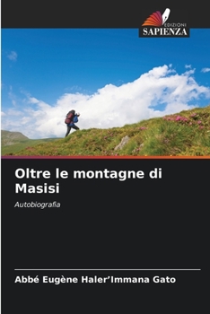 Paperback Oltre le montagne di Masisi [Italian] Book