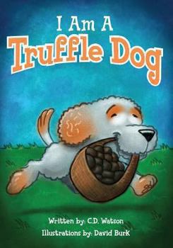 Paperback I Am A Truffle Dog Book