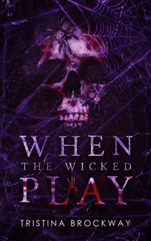 Paperback When The Wicked Play Book