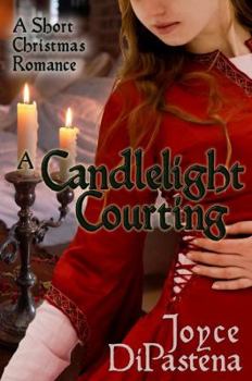 Paperback A Candlelight Courting: A Short Christmas Romance Book