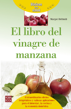 Paperback El Libro del Vinagre de Manzana [Spanish] Book