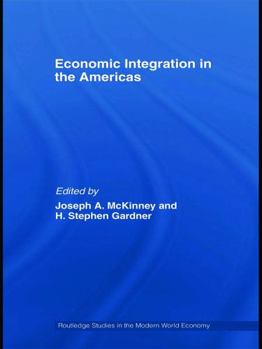 Hardcover Economic Integration in the Americas Book