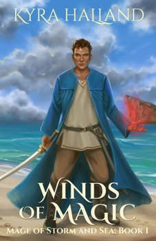 Winds of Magic (Mage of Storm and Sea)