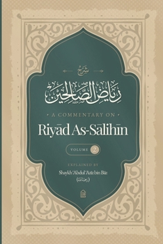 Paperback A Commentary on Riya? al-?ali?in Vol. 2 Book