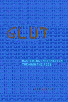 Hardcover Glut: Mastering Information Through the Ages Book