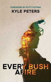 Paperback Every Bush Afire Book