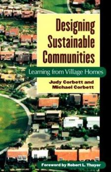 Paperback Designing Sustainable Communities: Learning from Village Homes Book