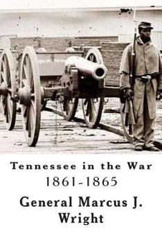 Paperback Tennessee in the War: 1861-1865 Book