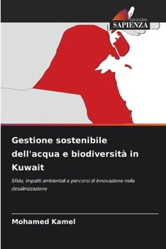 Paperback Gestione sostenibile dell'acqua e biodiversità in Kuwait [Italian] Book