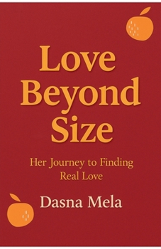 Paperback Love Beyond Size Book