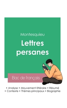 Paperback Réussir son Bac de français 2023: Analyse des Lettres persanes de Montesquieu [French] Book