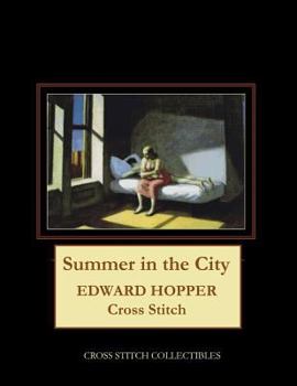 Paperback Summer in the City: Edward Hopper Cross Stitch Pattern Book