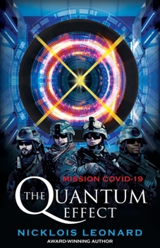 Paperback The Quantum Effect: "Mission COVID-19" Book