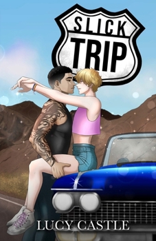 Slick Trip