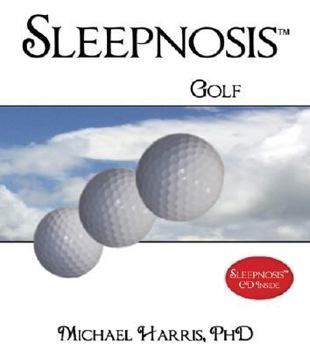 Paperback Sleepnosis - Golf (Slumber Books) Book