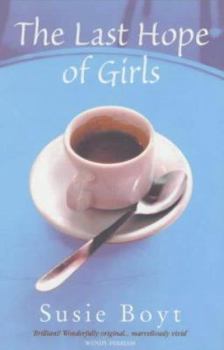 Paperback The Last Hope of Girls Book