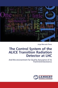 Paperback The Control System of the ALICE Transition Radiation Detector at LHC Book