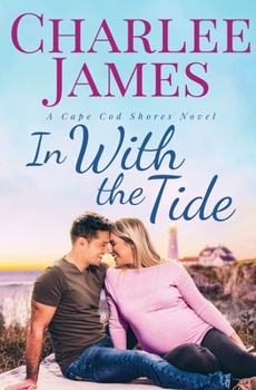 In with the Tide - Book #1 of the Cape Cod Shore