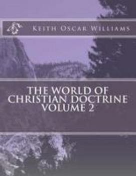 The World of Christian Doctrine, Vol. 2