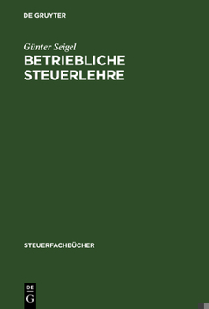 Hardcover Betriebliche Steuerlehre [German] Book