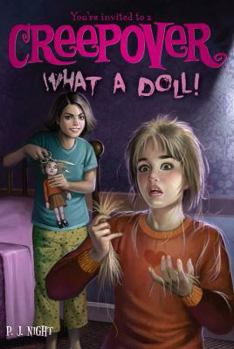 What a Doll! - Book #12 of the You're Invited to a Creepover