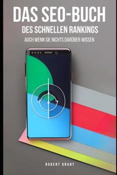 Paperback Das SEO-Buch: der schnellen Rankings, auch wenn Sie nichts darüber wissen [German] Book