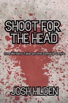 Paperback Shoot For The Head (You're the Inspiration) Book