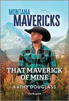 Mass Market Paperback That Maverick of Mine Book