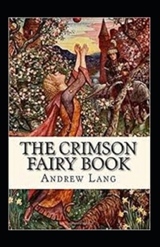 Paperback The Crimson Fairy Book Annotated Book