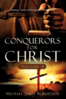 Paperback Conquerors for Christ, Volume 4 Book