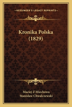 Paperback Kronika Polska (1829) [Polish] Book