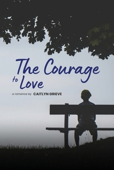 Paperback The Courage to Love Book