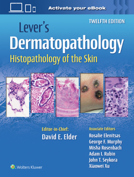 Hardcover Lever's Dermatopathology: Histopathology of the Skin Book
