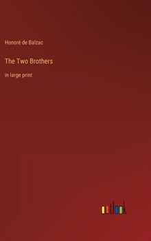 Hardcover The Two Brothers: in large print Book