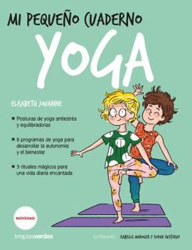Paperback Mi Pequeño Cuaderno de Yoga [Spanish] Book
