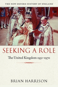 Paperback Seeking a Role: The United Kingdom, 1951-1970 Book