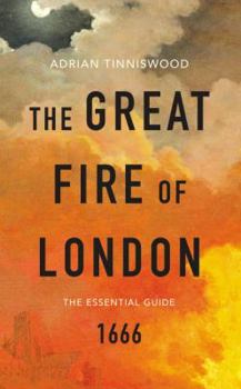 Paperback The Great Fire of London: The Essential Guide Book
