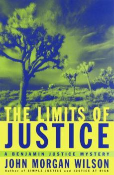 Hardcover The Limits of Justice: A Benjamin Justice Mystery Book