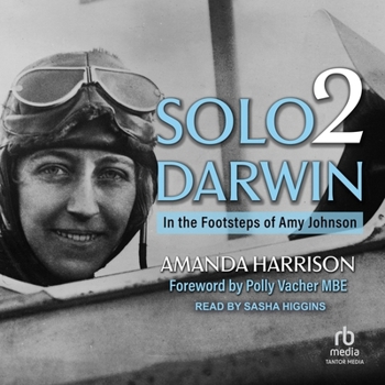 Solo2darwin: In the Footsteps of Amy Johnson